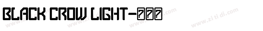 Black crow Light字体转换